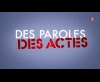 Générique Des Paroles et des Actes - France 2 (2013)