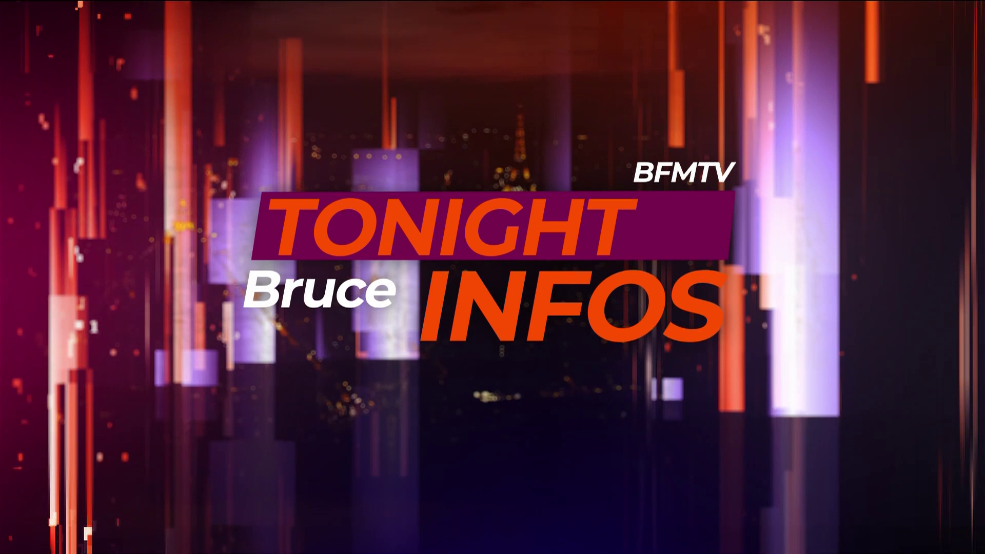 Vidéo : Générique Tonight Bruce Infos - BFM TV (2019)