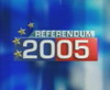Générique Référendum 2005 - TF1 (2005)