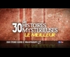 Générique Les 30 histoires les plus mystérieuses - TF1 (2011)