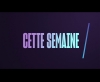 Bande-annonce Semainier - W9 (2018)