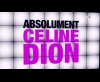 Générique Absolument Céline Dion - W9 (2013)