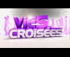 Générique Vies Croisées - W9 (2010)